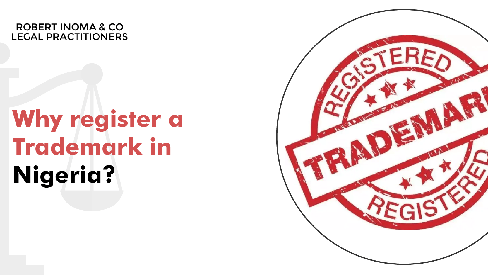 Why register a trademark in Nigeria?