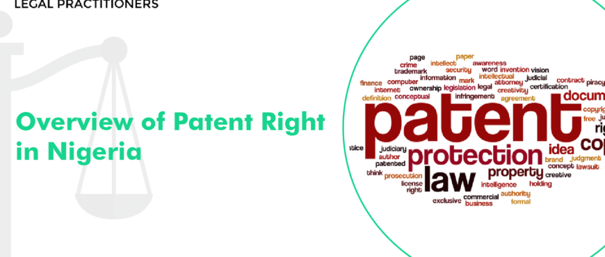 Overview of Patent Right in Nigeria