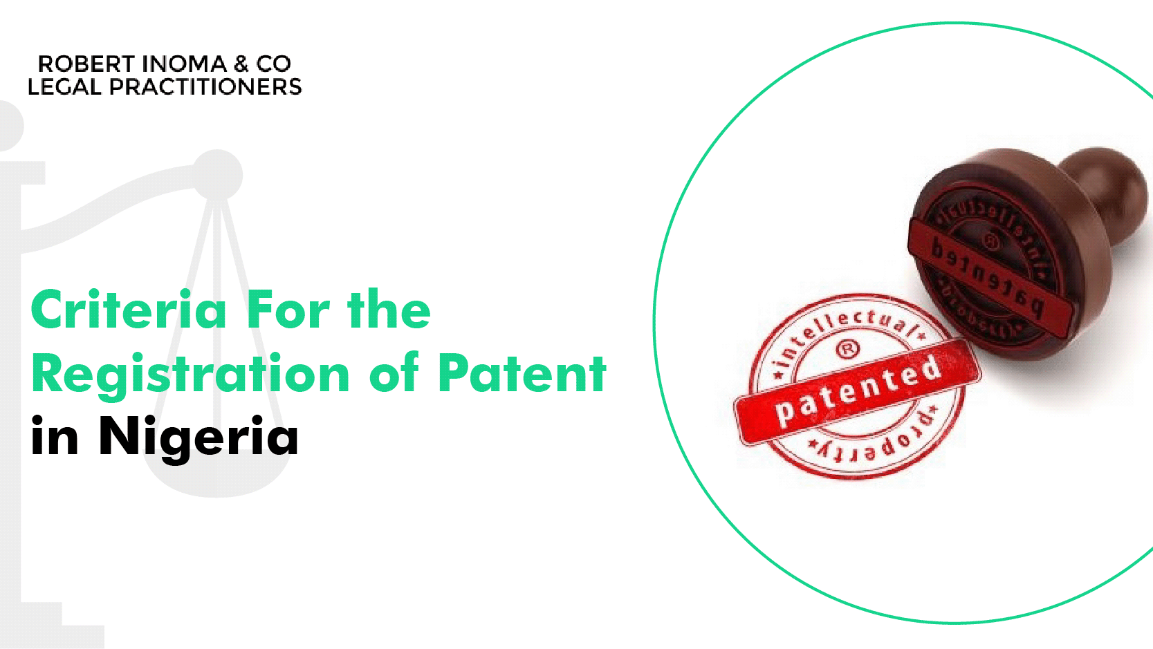 Criteria For the Registration of Patent in Nigeria 